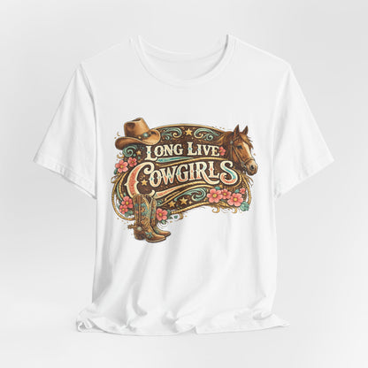 Long Live Cowgirls Graphic Tee — Western Cowgirl Vintage Horse & Hat Design