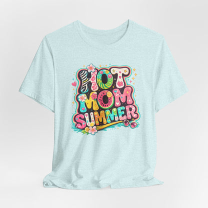 Hot Mom Summer Retro Graphic Tee | Trendy Y2K Summer Shirt | Colorful Beach Vacation T-Shirt | Cute Boutique Mama Tee