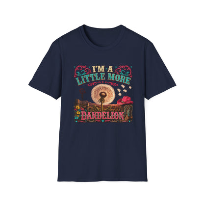 Dandelion Gratitude T-Shirt — "I'm a Little More Dandelion" Vintage Nature Graphic Tee